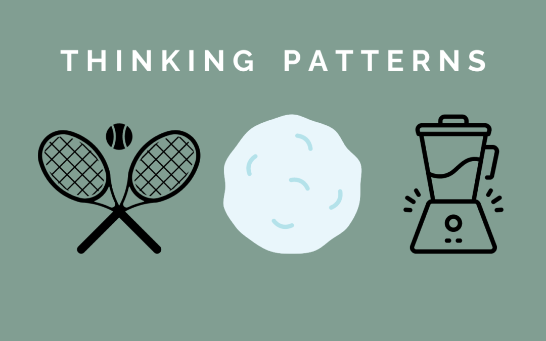 Three common patterns of thinking